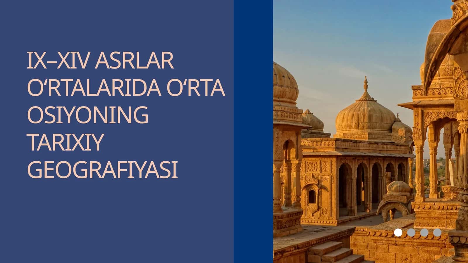 IX–XIV ASRLAR O‘RTALARIDA O‘RTA OSIYONING TARIXIY GEOGRAFIYASI 1