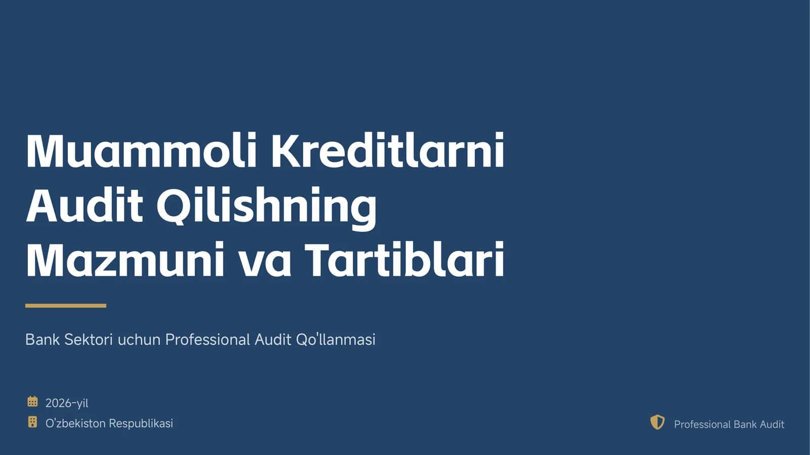 Muammoli Kreditlarni Audit Qilishning Mazmuni va Tartiblari 1