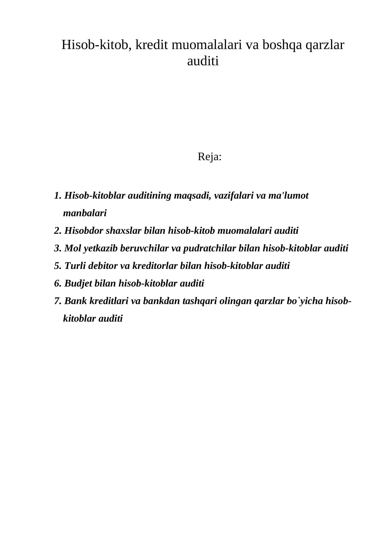 Hisob-kitob, krеdit muomalalari va boshqa qarzlar auditi 1