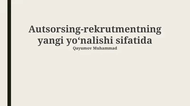 Autsorsing-rekrutmentning yangi yoʻnalishi sifatida 1