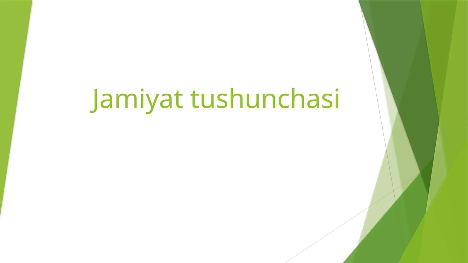 Jamiyat tushunchasi. 1