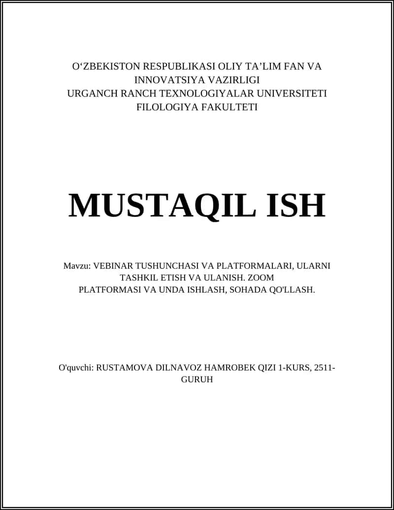 VEBINAR TUSHUNCHASI VA PLATFORMALARI, ULARNI TASHKIL ETISH VA ULANISH. ZOOM PLATFORMASI VA UNDA ISHLASH, SOHADA QO'LLASH 1