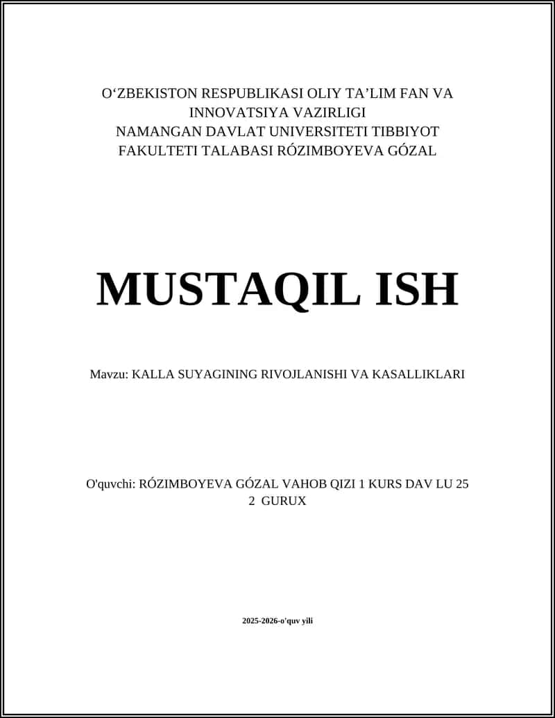 KALLA SUYAGINING RIVOJLANISHI VA KASALLIKLARI 1