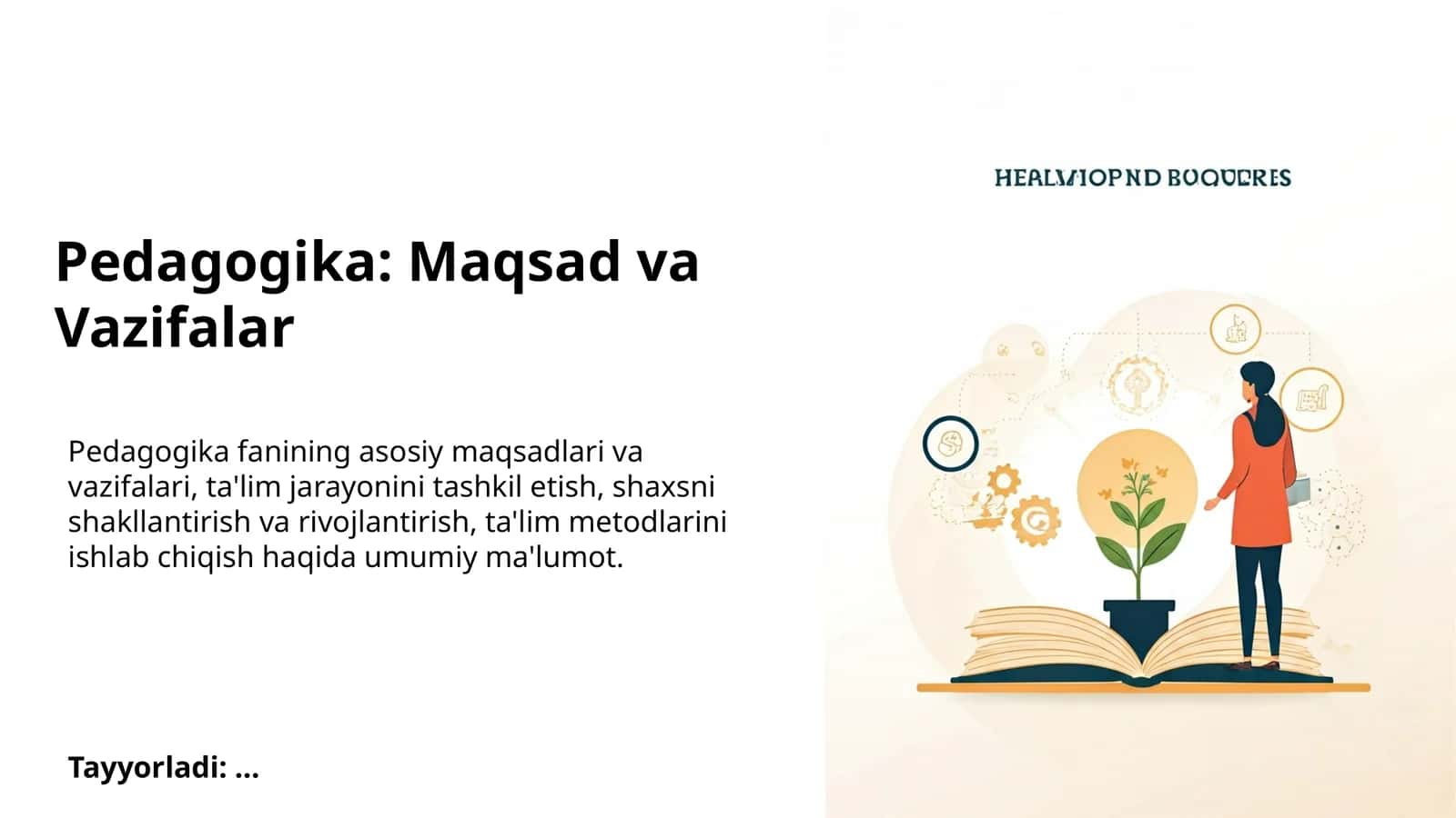 Pedagogika: Maqsad va Vazifalar 1