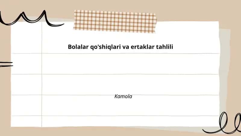 Bolalar qo'shiqlari va ertaklar tahlili 1