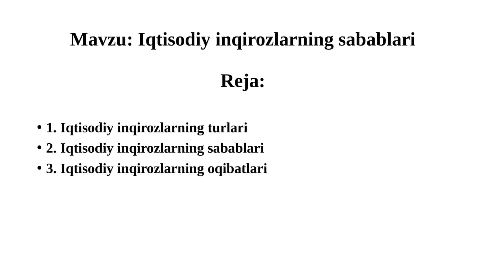 Iqtisodiy inqirozlarning sabablari 1