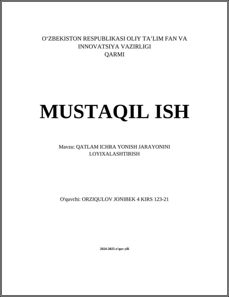 QATLAM ICHRA YONISH JARAYONINI LOYIXALASHTIRISH 1
