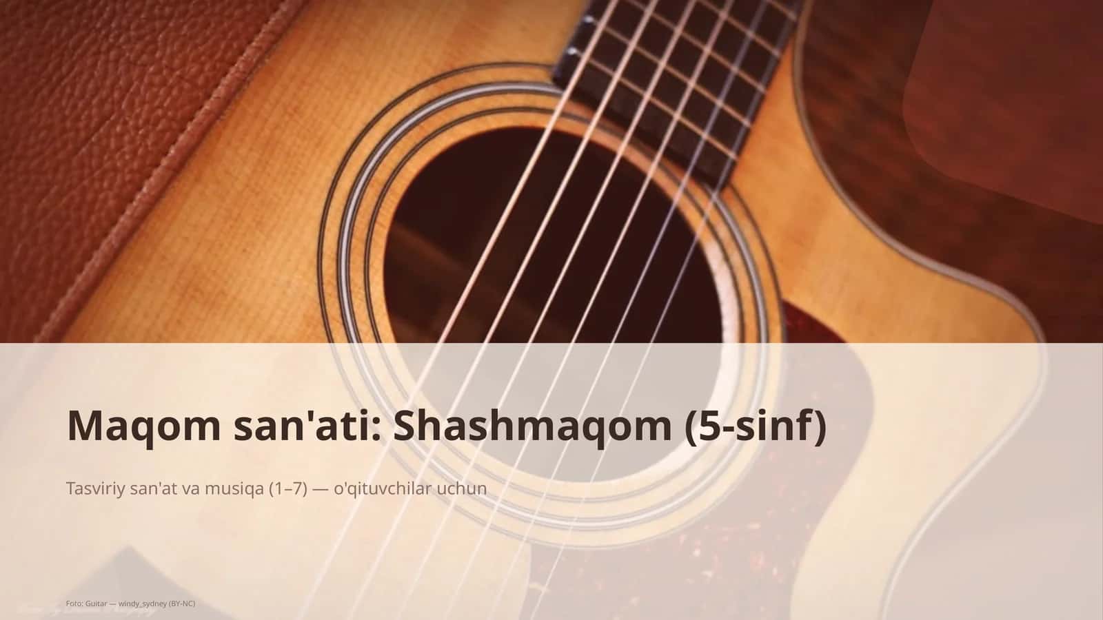 Maqom san'ati: Shashmaqom (5-sinf) 3