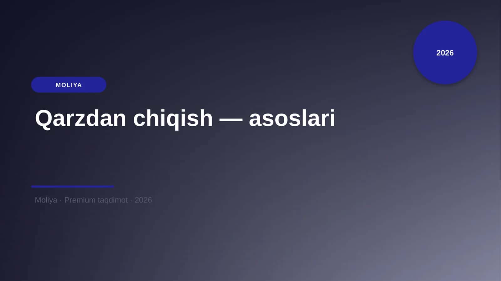 Qarzdan chiqish — asoslari 1