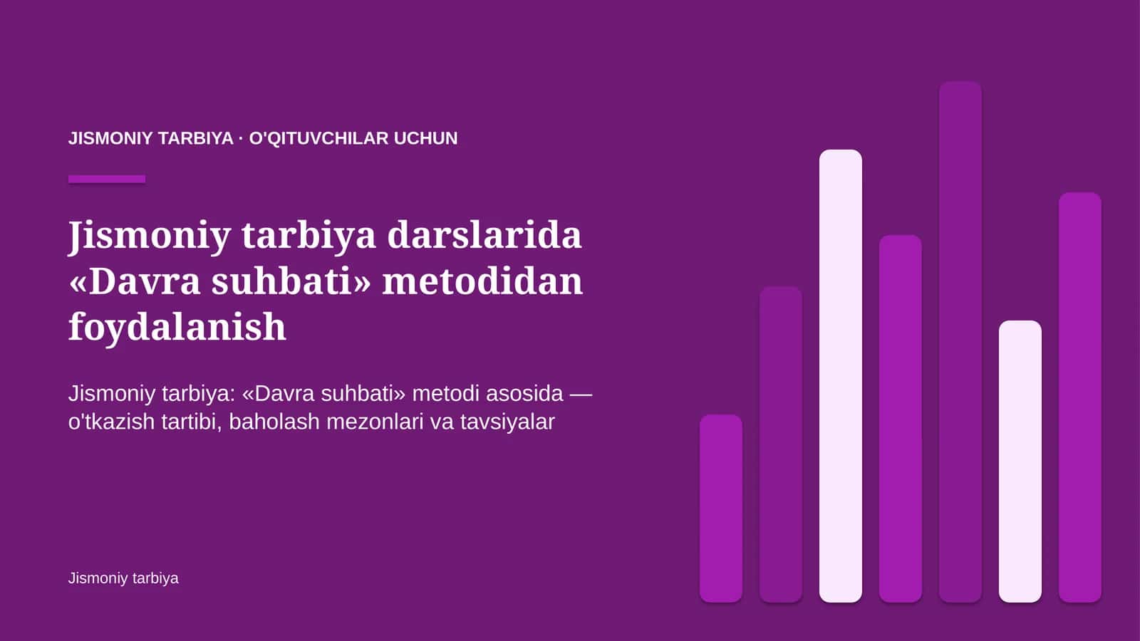 jismoniy tarbiya darslarida davra suhbati metodidan foydalanish 9626 1