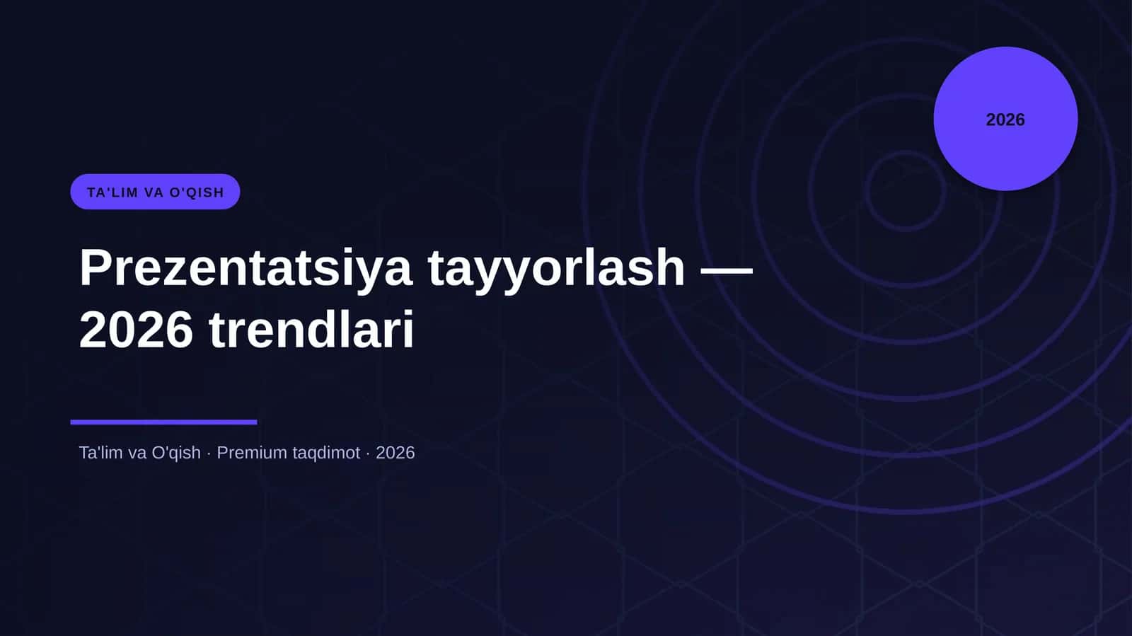 Prezentatsiya tayyorlash — 2026 trendlari 1