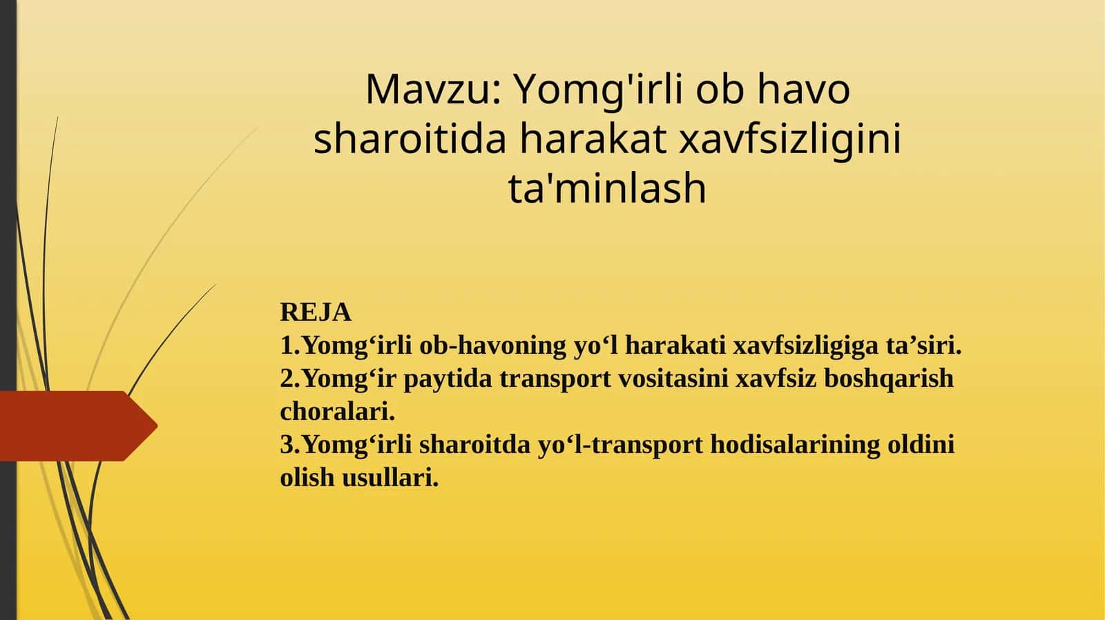 Yomg'irli ob-havoda harakat xavfsizligi 1