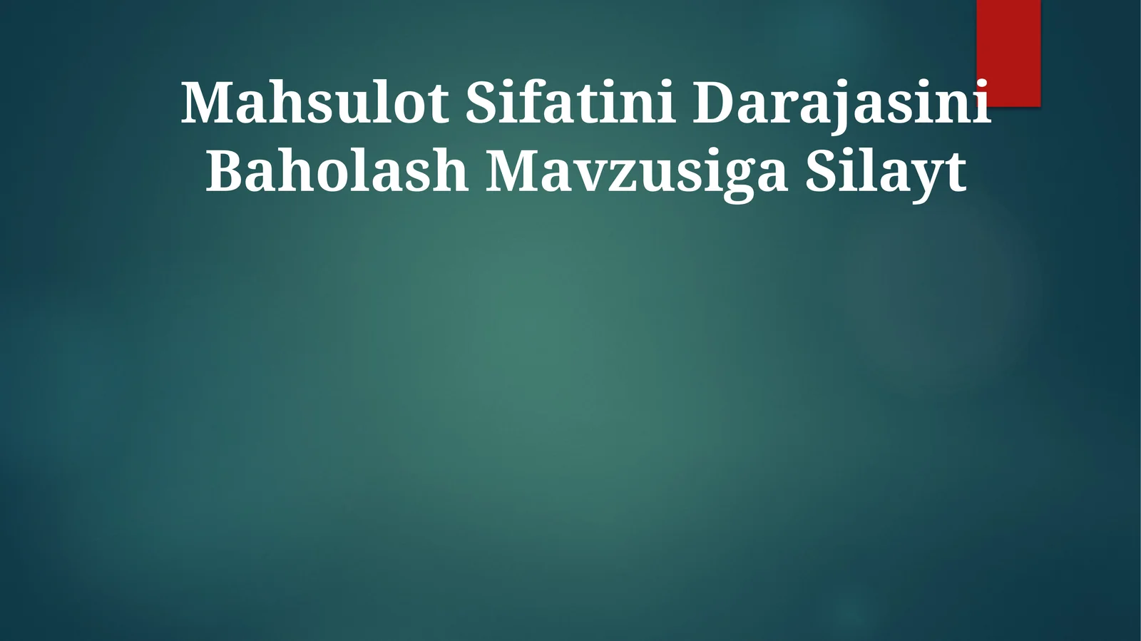 Mahsulot Sifatini Darajasini Baholash 1