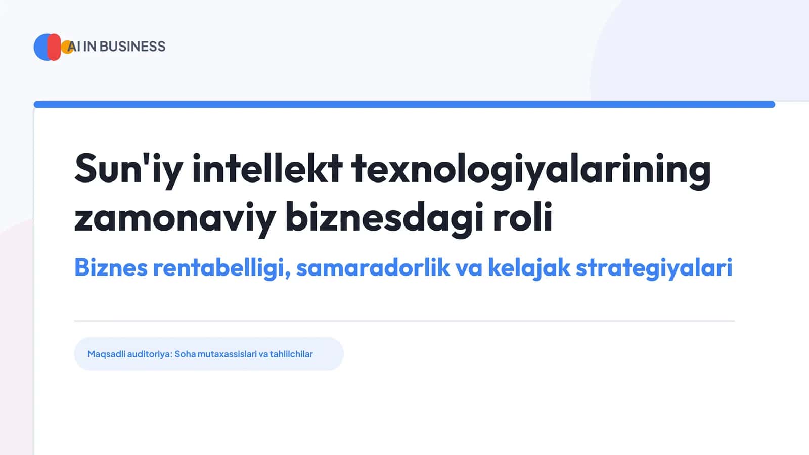 Sun'iy intellekt texnologiyalarining zamonaviy biznesdagi roli 1
