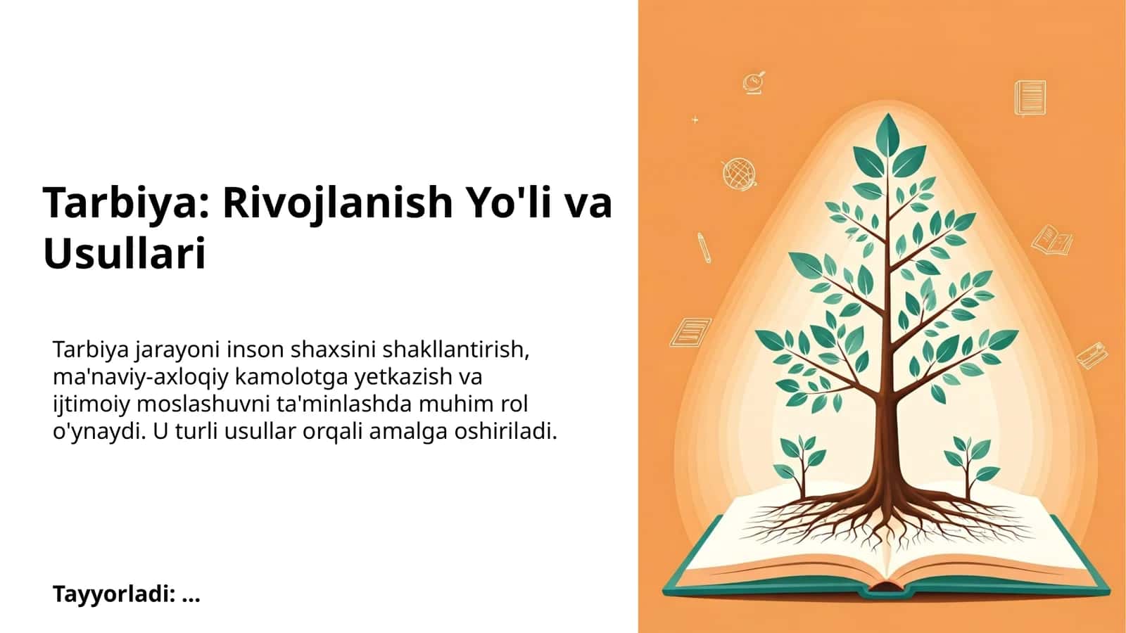 Tarbiya: Rivojlanish Yo'li va Usullari 1