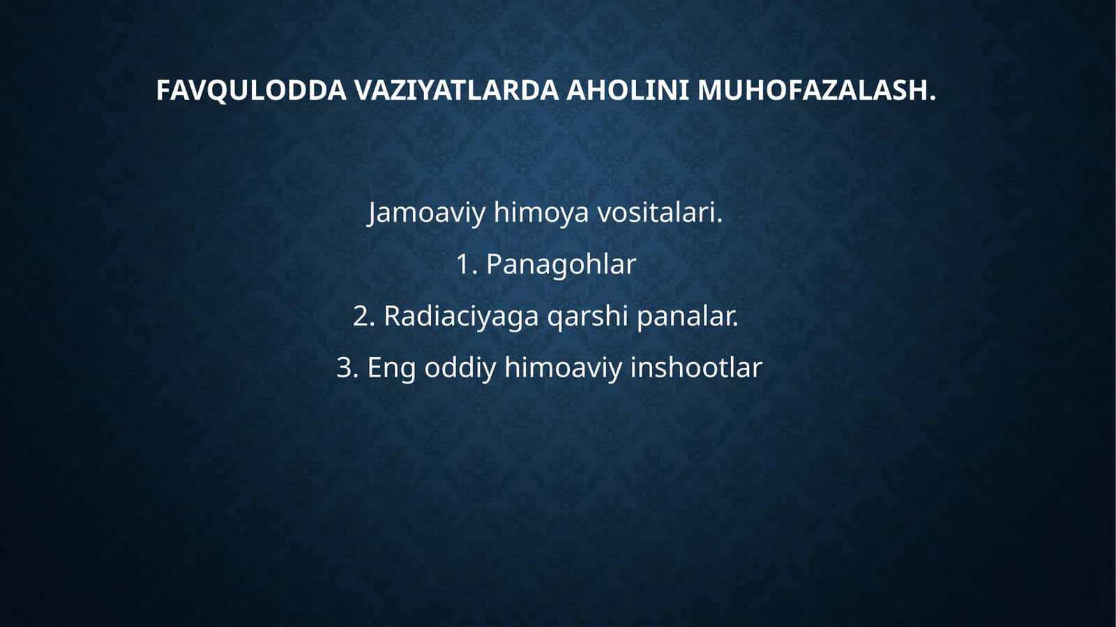 Favqulodda vaziyatlarda aholinimuhofazalash. Jamoaviy himoya vositalari 1