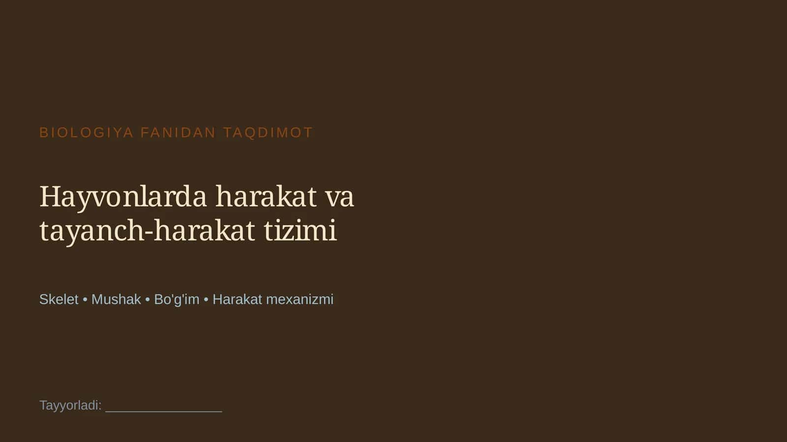 Hayvonlarda harakat va tayanch-harakat tizimi 1