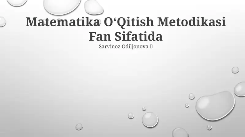 Matematika OʻQitish Metodikasi Fan Sifatida 1