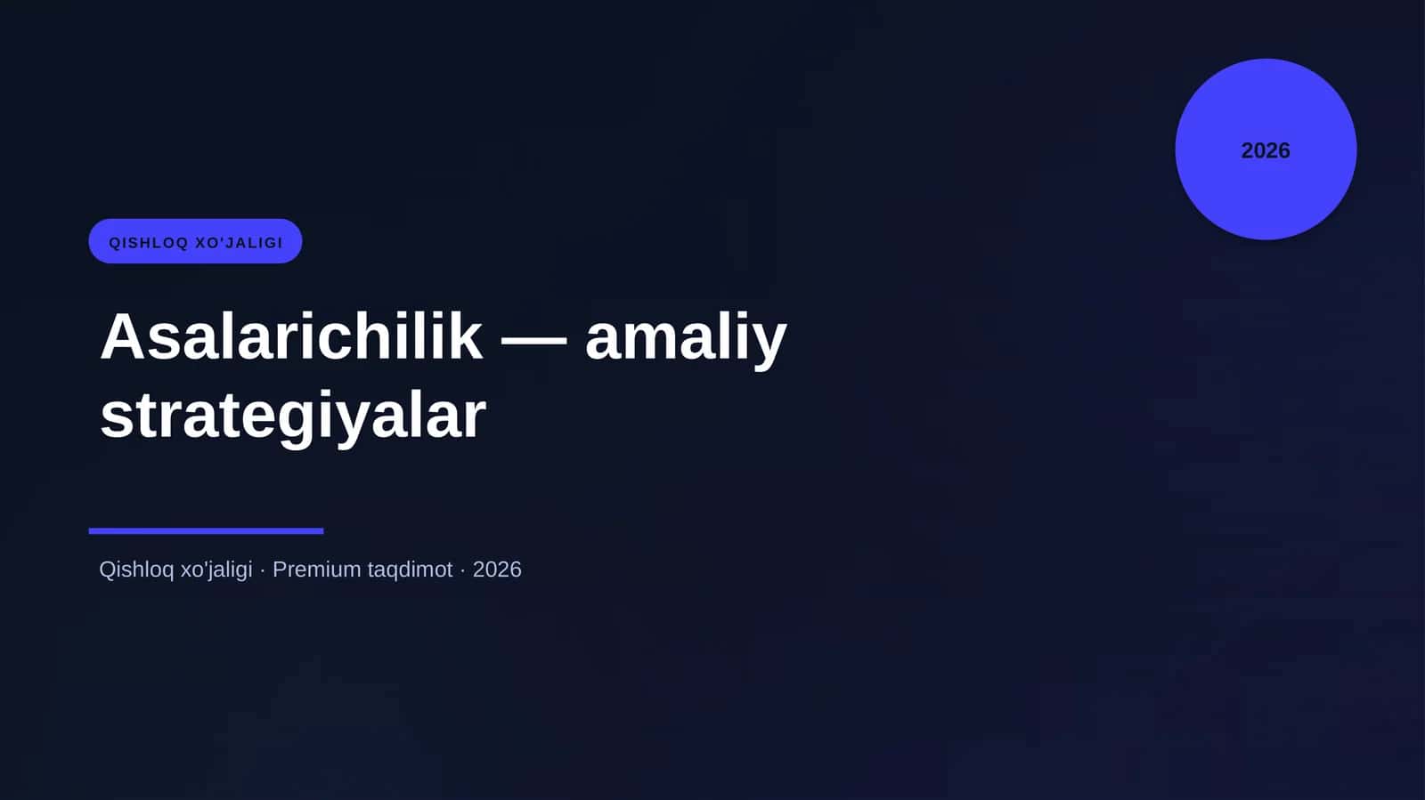Asalarichilik — amaliy strategiyalar 1