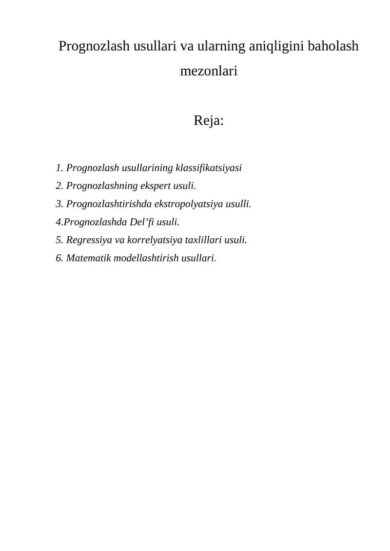 Prognozlash usullari va ularning aniqligini baholash mezonlari 1