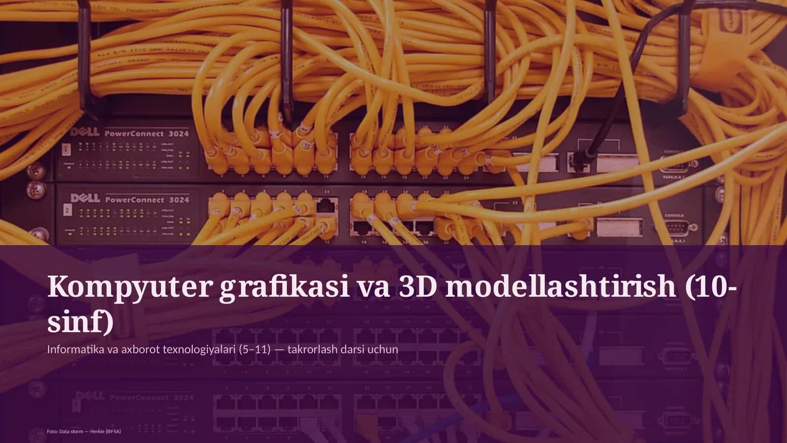 Kompyuter grafikasi va 3D modellashtirish (10-sinf) 1