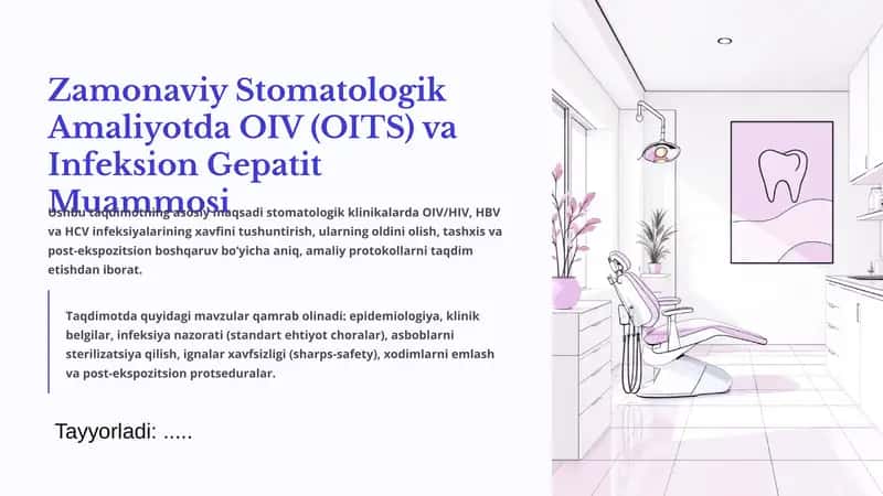 Zamonaviy Stomatologik Amaliyotda OIV (OITS) va Infeksion Gepatit Muammosi 1