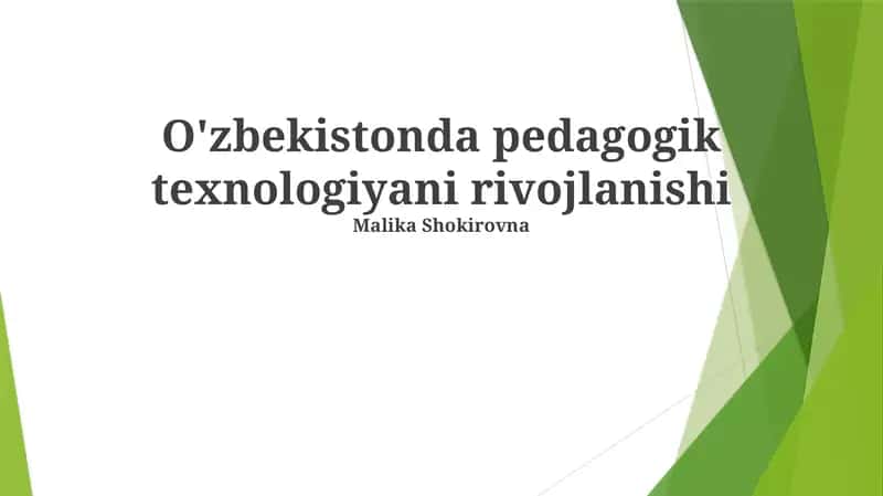 O'zbekistonda Pedagogik Texnologiyani Rivojlanishi 1