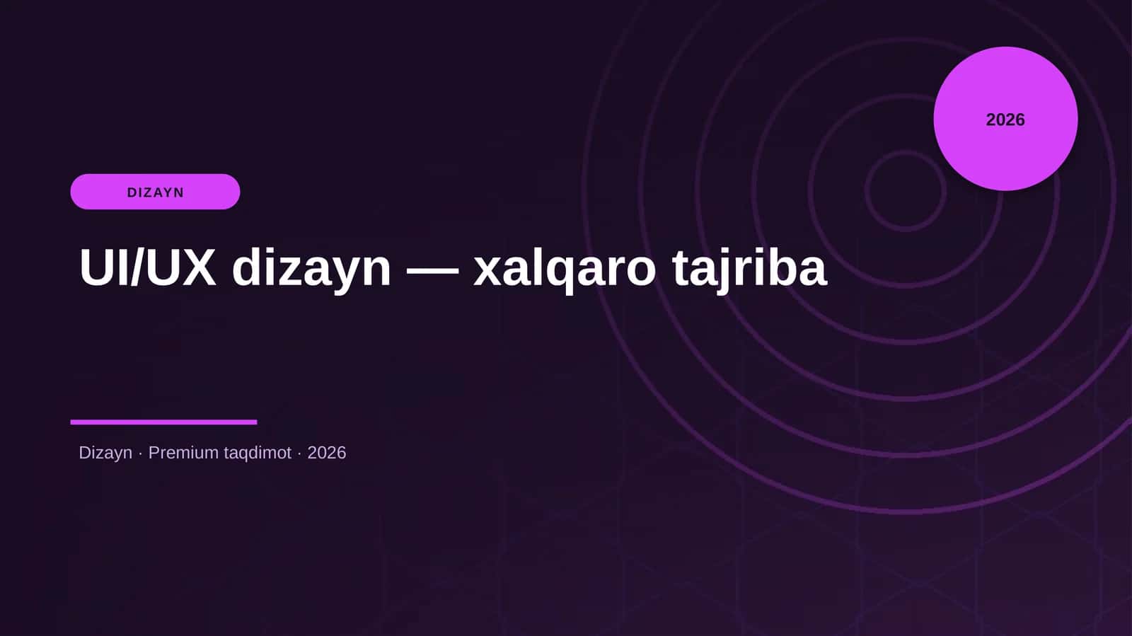 UI/UX dizayn — xalqaro tajriba 1