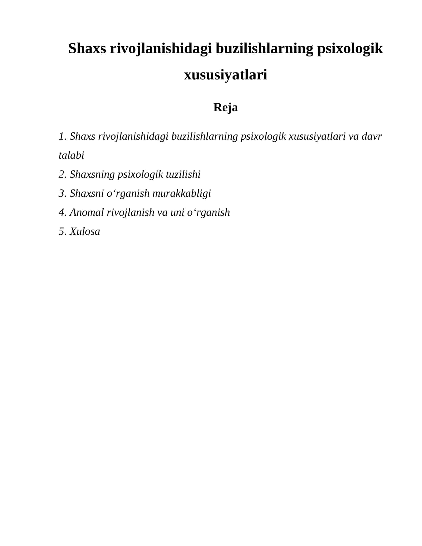 Shaxs rivojlanishidagi buzilishlarning psixologik xususiyatlari 1