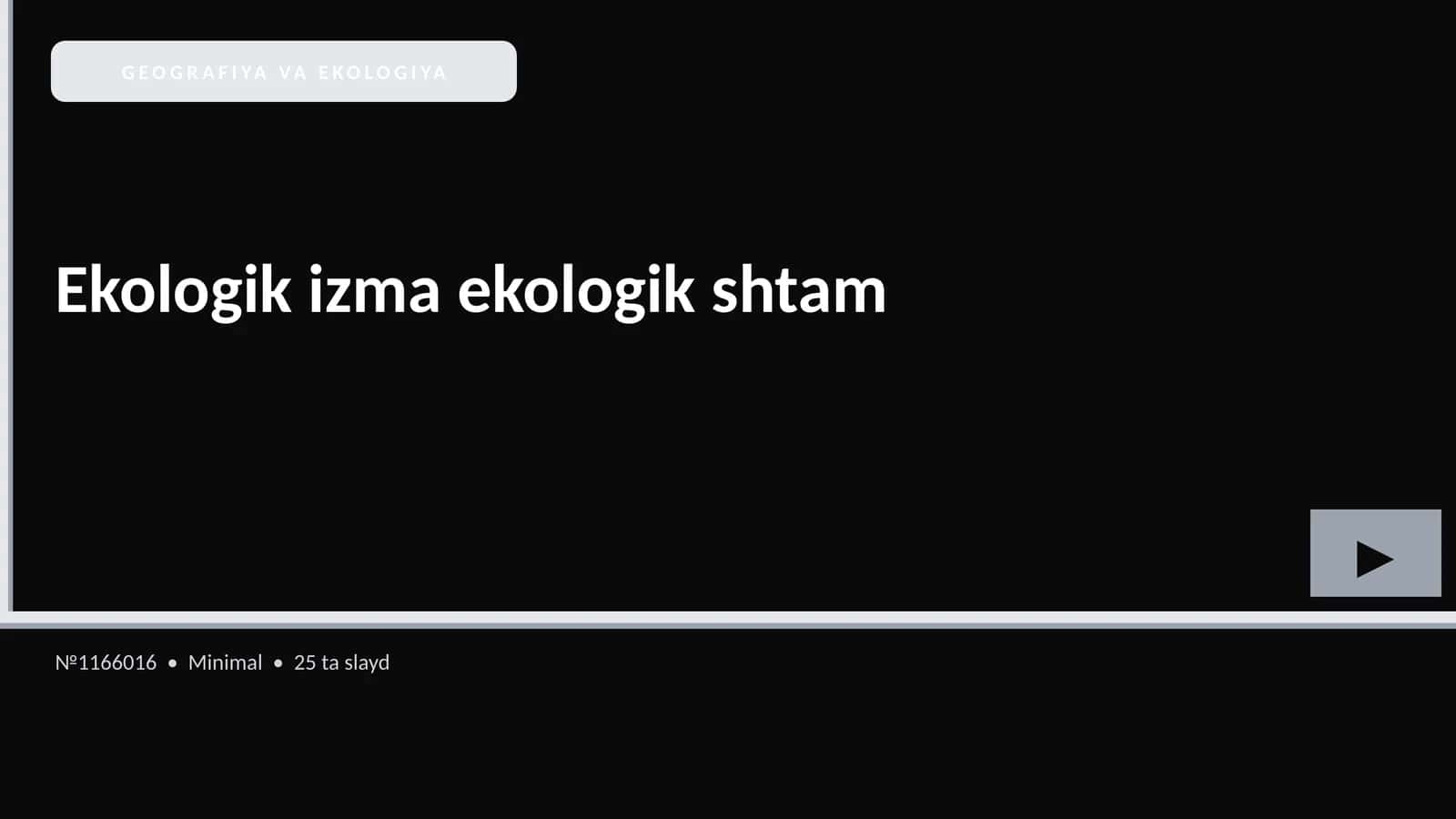 Ekologik izma ekologik shtam 1