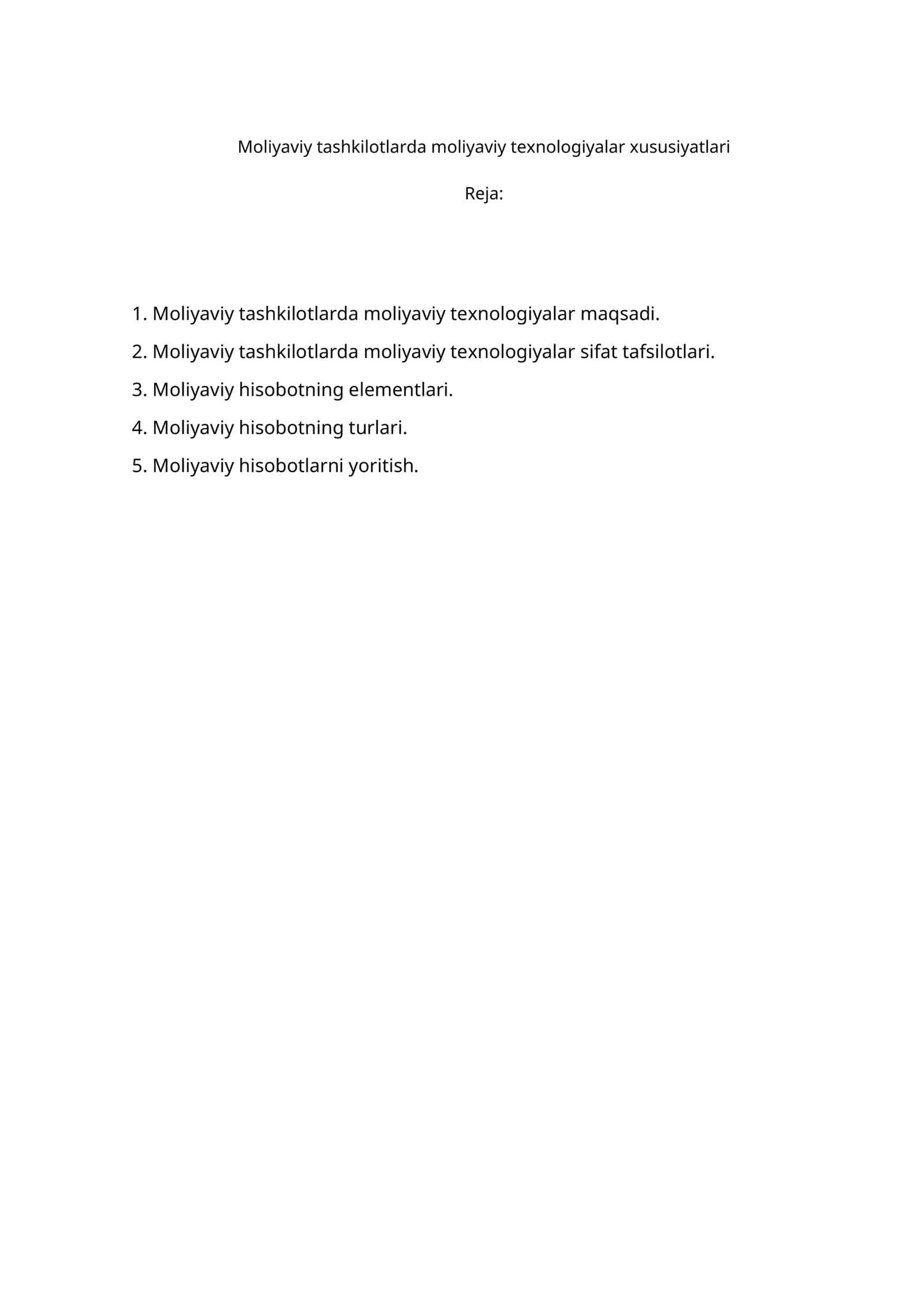Moliyaviy tashkilotlarda moliyaviy texnologiyalar xususiyatlari 1
