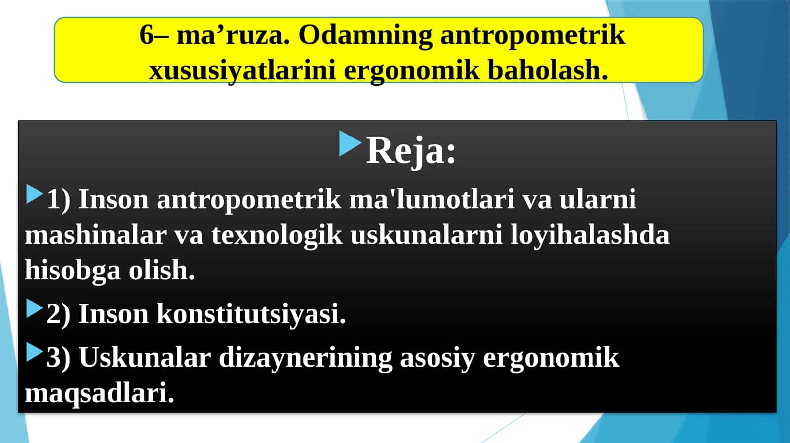 Odamning antropometrik xususiyatlarini ergonomik baholash 1