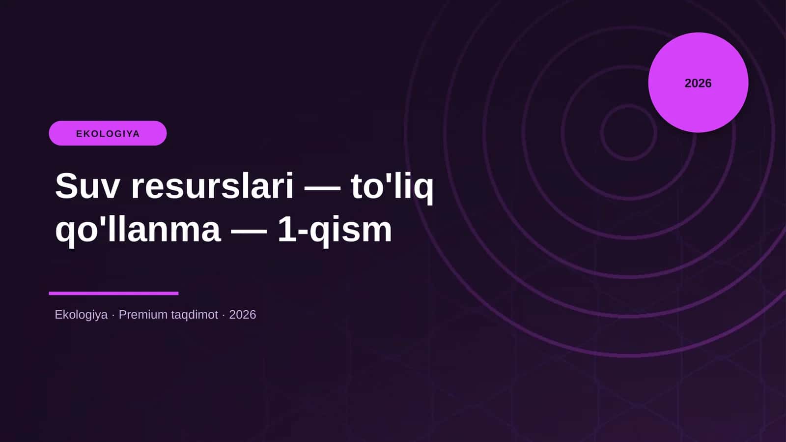 Suv resurslari — to'liq qo'llanma — 1-qism 1