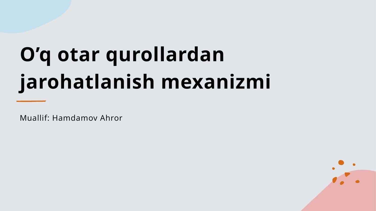 O'q otar qurollardan jarohatlanish mexanizmi 1