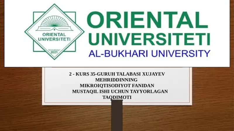 MIKROIQTISODIYOT FANIDAN MUSTAQIL ISHI UCHUN TAYYORLAGAN TAQDIMOTI 1