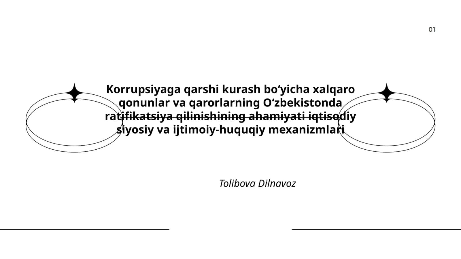 Korrupsiyaga qarshi kurash boʻyicha xalqaro qonunlar va qarorlarning Oʻzbekistonda ratifikatsiya qilinishining ahamiyati 1