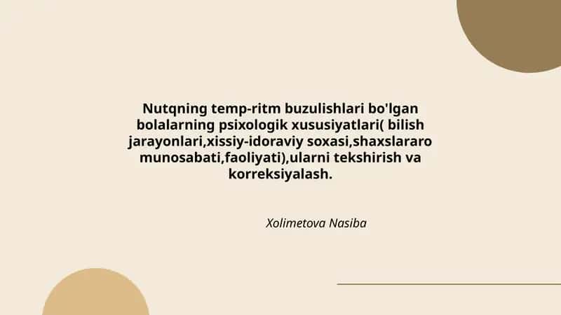 Nutqning temp-ritm buzulishlari bo'lgan bolalarning psixologik xususiyatlari 1