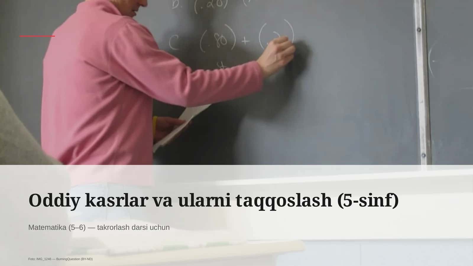 Oddiy kasrlar va ularni taqqoslash (5-sinf) 1