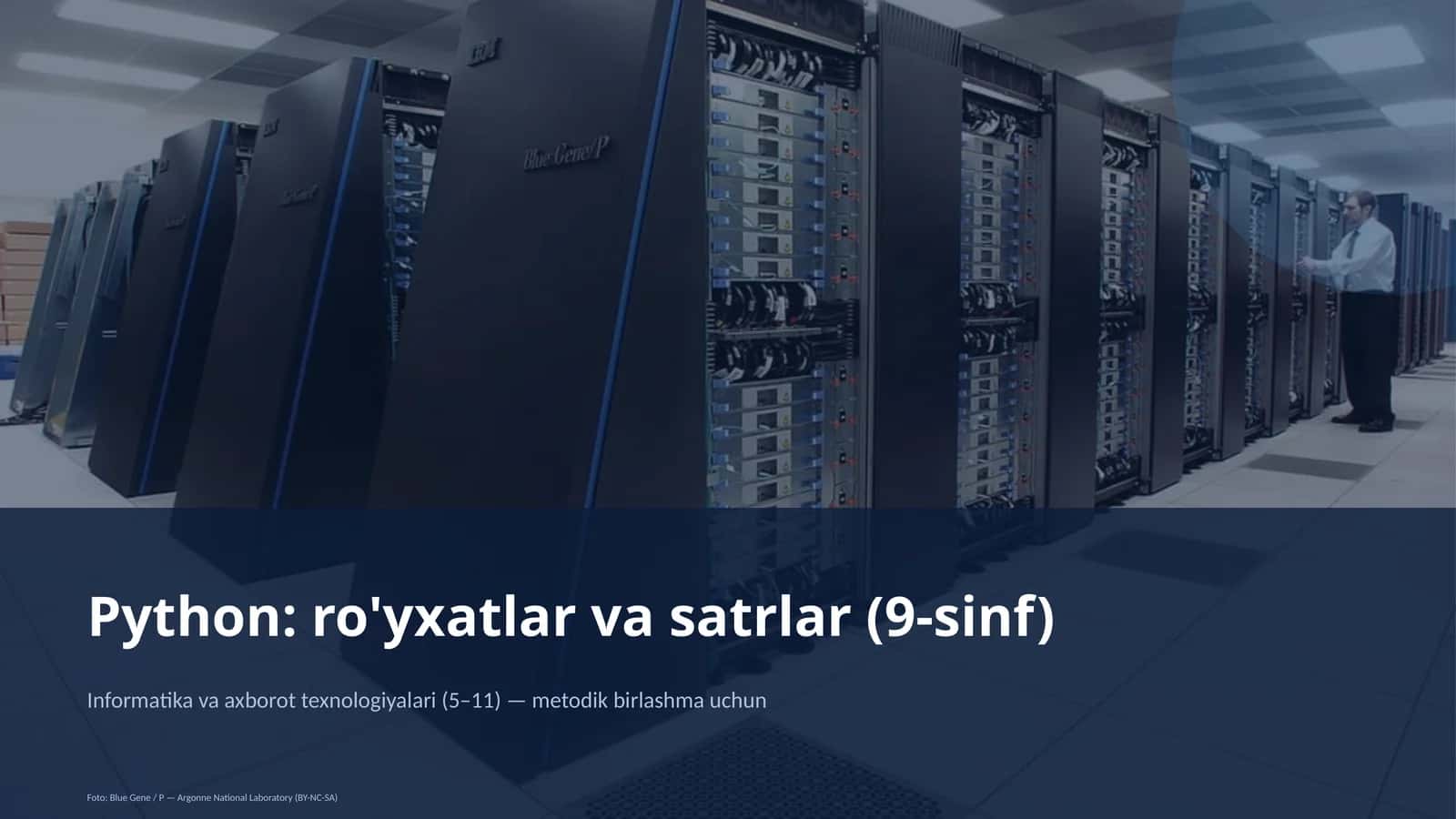 Python: ro'yxatlar va satrlar (9-sinf) 1