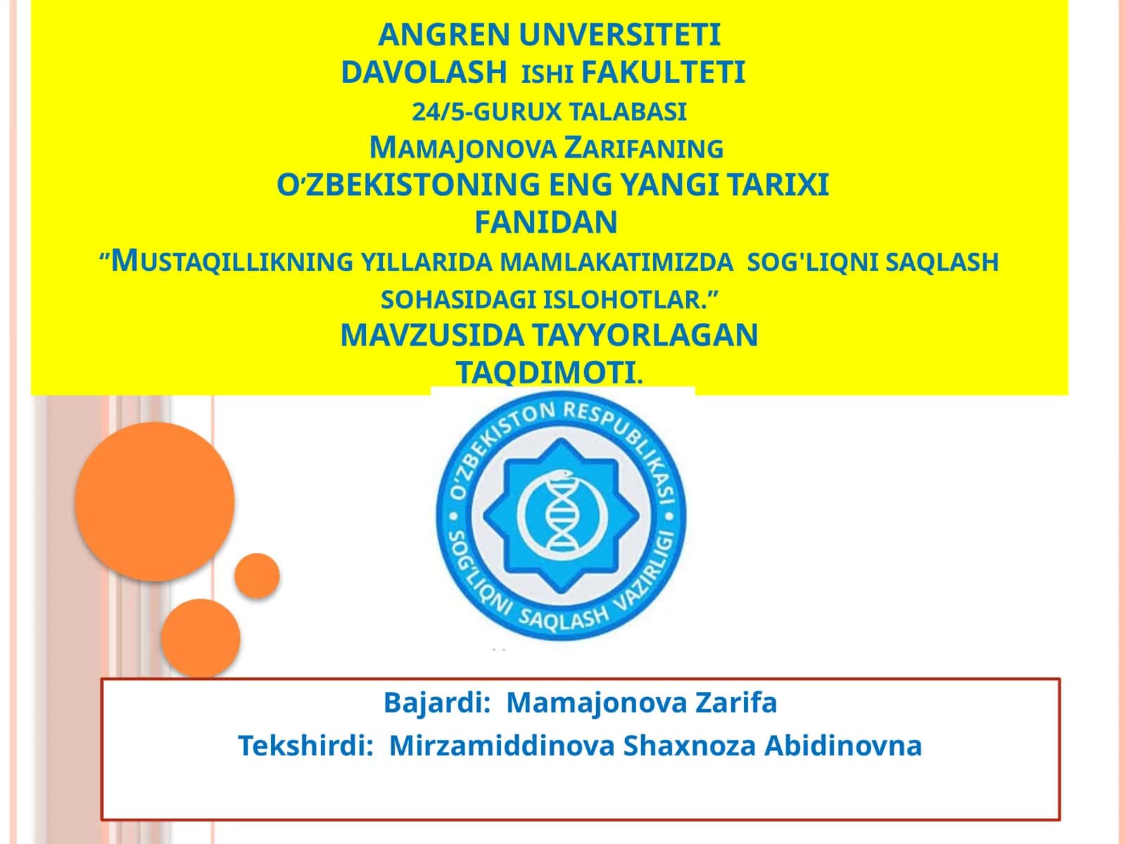 Mustaqillikning yillari damamlakatimizda sog'liqni saqlash sohasidagi islohotlar 1