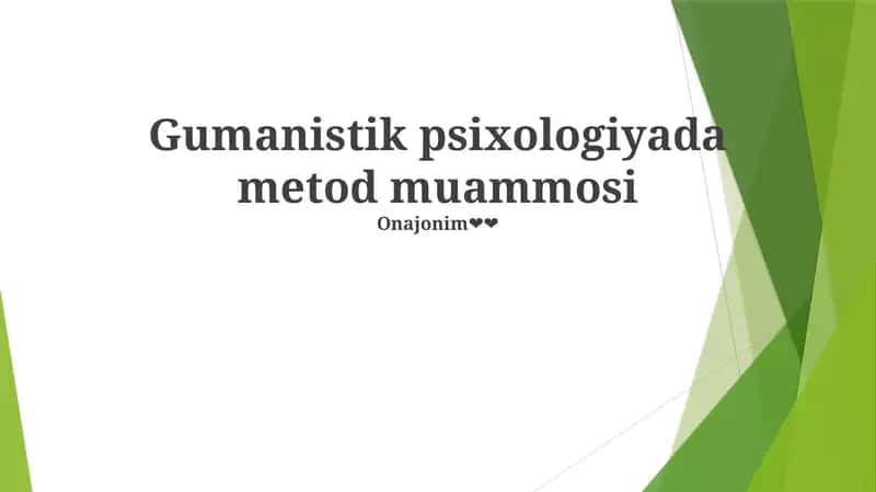 Gumanistik psixologiyada metod muammosi 1