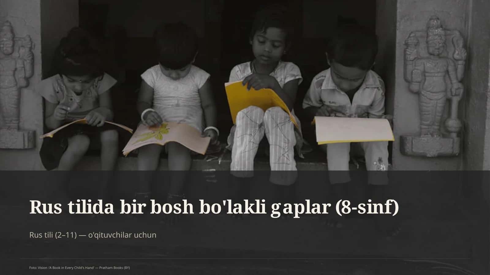 Rus tilida bir bosh bo'lakli gaplar (8-sinf) 1