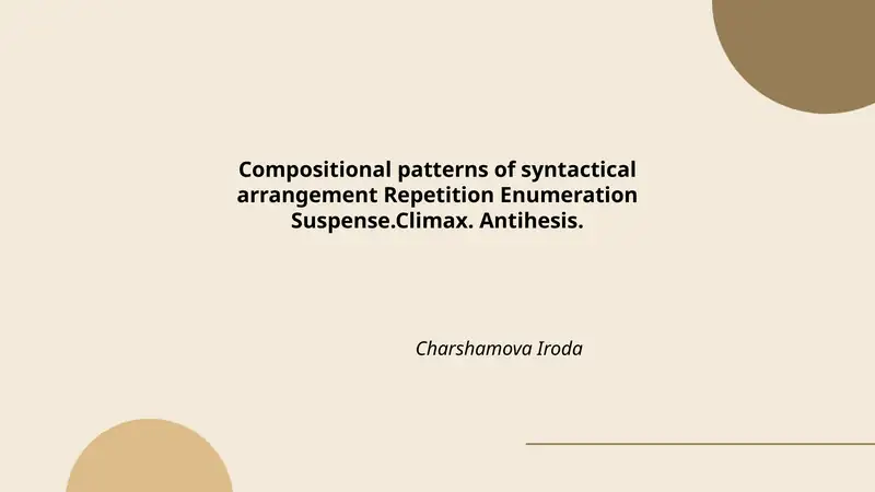 Compositional patterns of syntactical arrangement 1