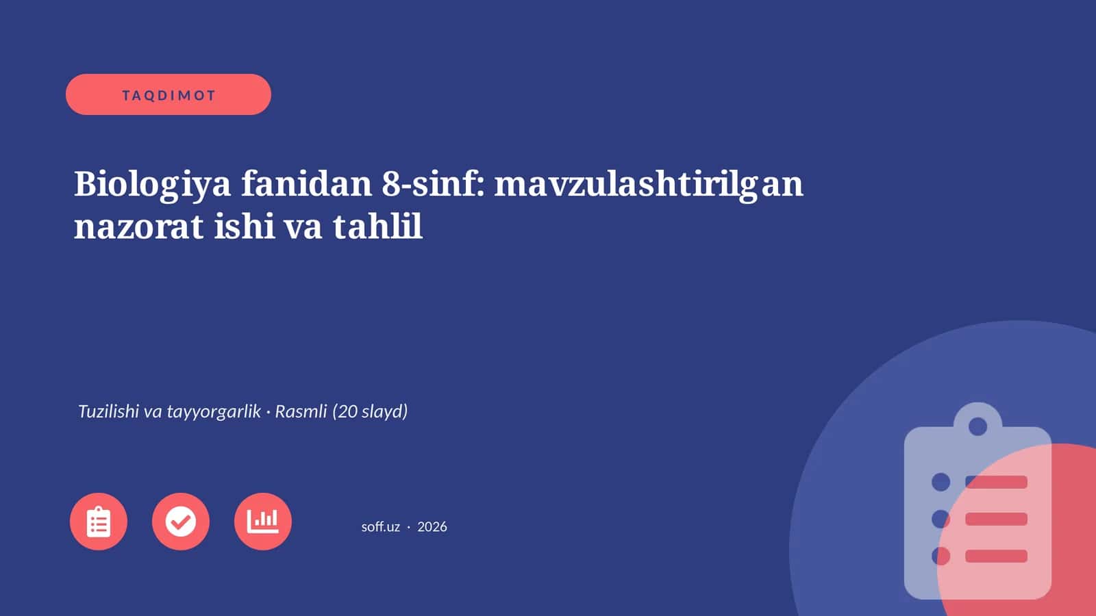 Biologiya fanidan 8-sinf: mavzulashtirilgan nazorat ishi va tahlil 1