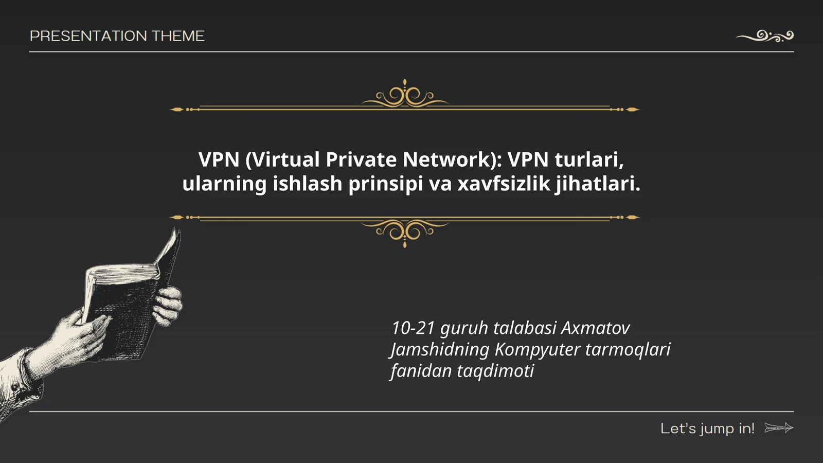 VPN (Virtual Private Network) 1