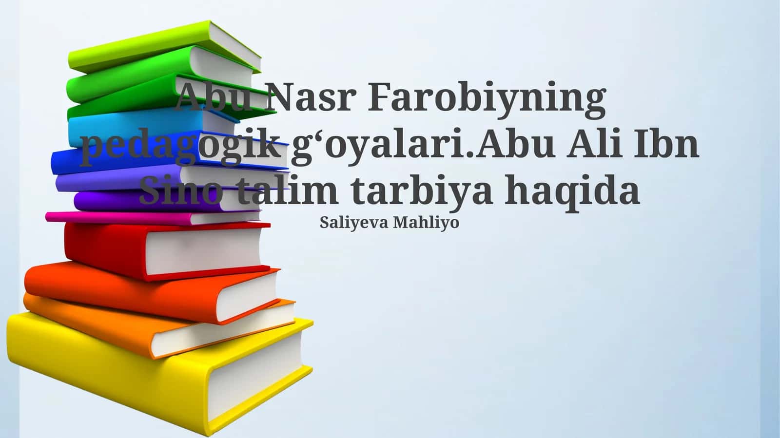 Al-Farobiy va Ibn Sinoning pedagogik qarashlari 1