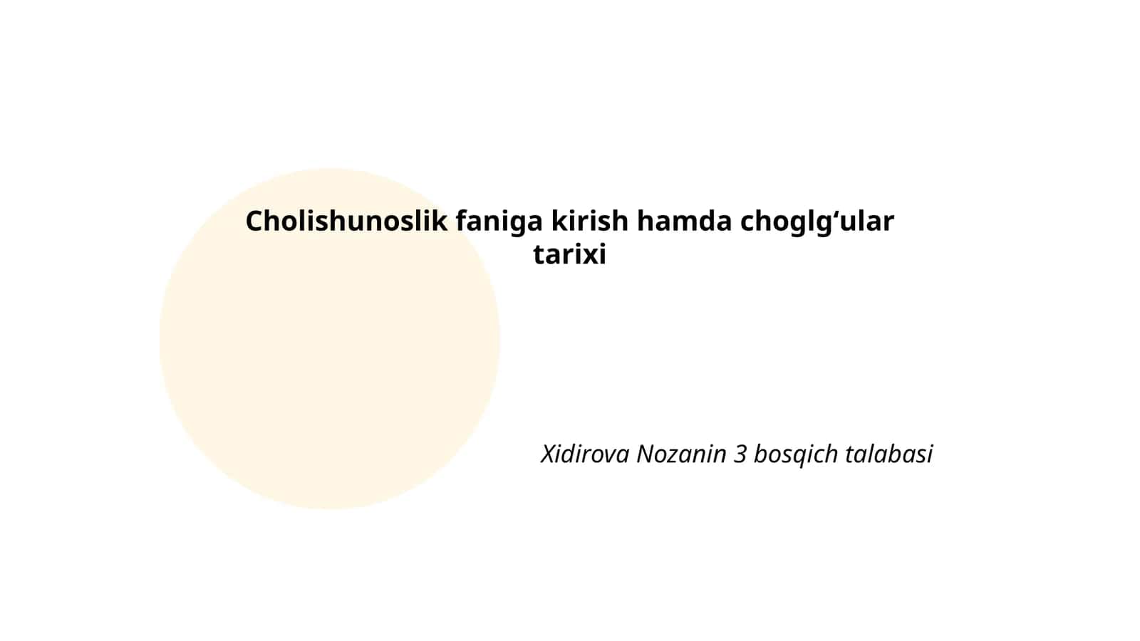 Choʻlshunoslik faniga kirish hamda choglgʻular tarixi 1