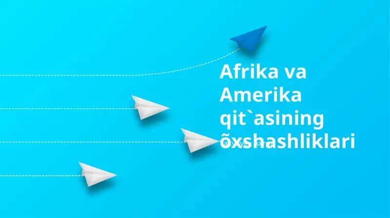 Afrika va Amerika qit`asining õxshashliklari 1