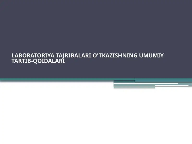 LABORATORIYA TAJRIBALARI O'TKAZISHNING UMUMIYTARTIB-QOIDALARI 1