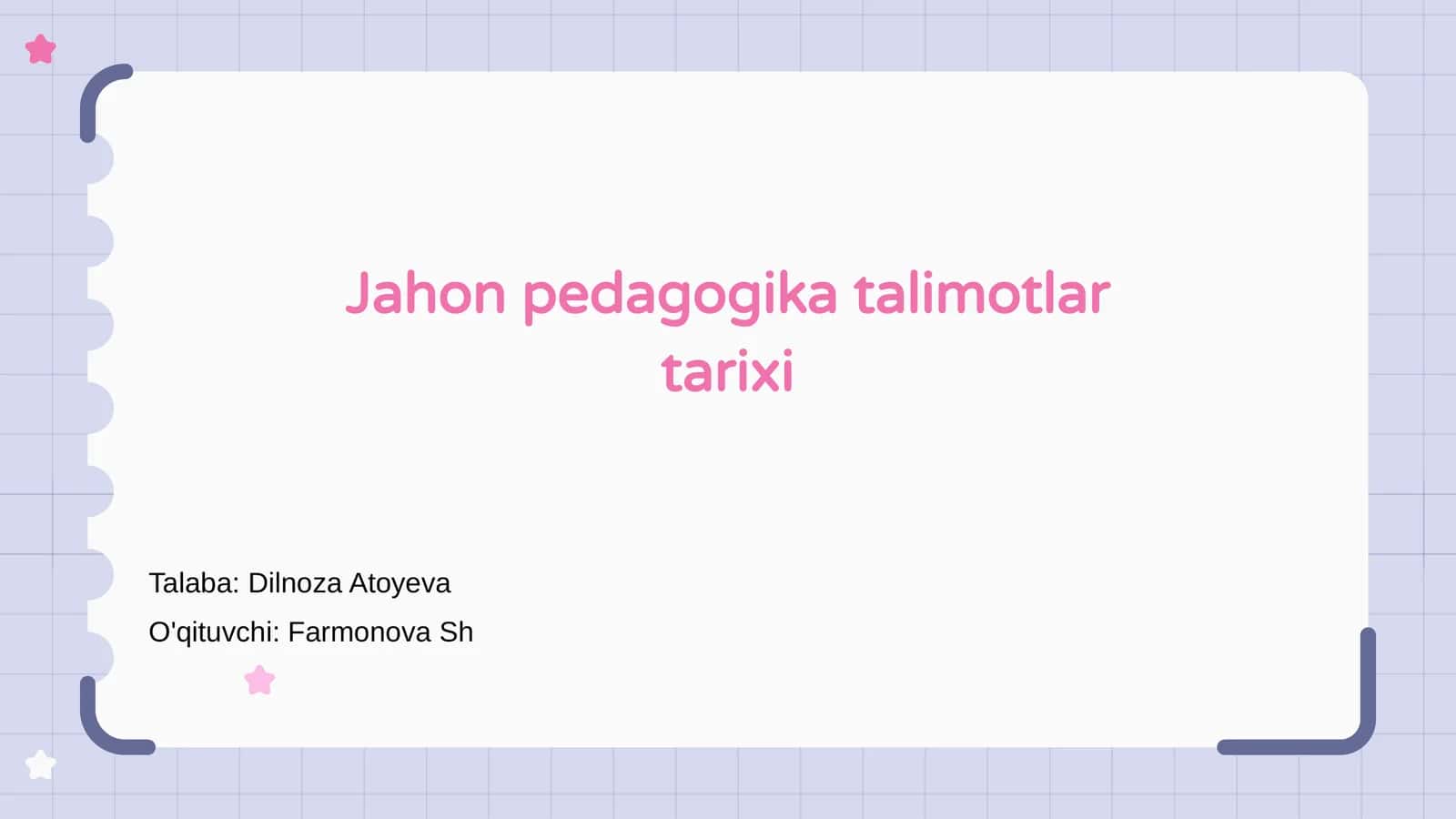 Jahon pedagogika talimotlar tarixi 1